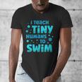 Swimming Teacher I Teach Tiny Humans To Swim Swim Instructor Men's V-Neck T-Shirt, funny design Swimming Teacher I Teach Tiny Humans To Swim Swim Instructor Men's V-Neck T-Shirt, funny design