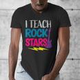 I Teach Rockstars Tee Orchestra Music Teacher Back To School Men's V-Neck T-Shirt, funny design I Teach Rockstars Tee Orchestra Music Teacher Back To School Men's V-Neck T-Shirt, funny design