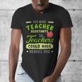 Teacher Teaching Assistant Aide Hero Men's V-Neck T-Shirt, funny design Teacher Teaching Assistant Aide Hero Men's V-Neck T-Shirt, funny design