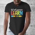Teacher Y'All Gonna Learn Today First Day Of School Men's V-Neck T-Shirt, funny design Teacher Y'All Gonna Learn Today First Day Of School Men's V-Neck T-Shirt, funny design