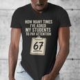 Teachers 67 Meme Men's V-Neck T-Shirt, funny design Teachers 67 Meme Men's V-Neck T-Shirt, funny design