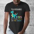 Teachersaurus Like A Normal Teacher But More Awesome Men's V-Neck T-Shirt, funny design