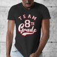 Team 8th Grade Eighth For Teacher Or Students For Men Women Girls Kids Men's V-Neck T-Shirt, funny design Team 8th Grade Eighth For Teacher Or Students For Men Women Girls Kids Men's V-Neck T-Shirt, funny design