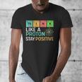 Think Like A Proton Stay Positive Science Teacher Men's V-Neck T-Shirt, Science Teacher Gifts, funny design Think Like A Proton Stay Positive Science Teacher Men's V-Neck T-Shirt, Science Teacher Gifts, funny design