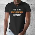 This Is My Tired Teacher Costume Apparel Halloween Teacher Men's V-Neck T-Shirt, funny design