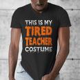 This Is My Tired Teacher Costume Quick Easy Lazy Halloween For Men Women Men's V-Neck T-Shirt, funny design This Is My Tired Teacher Costume Quick Easy Lazy Halloween For Men Women Men's V-Neck T-Shirt, funny design