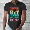 Vintage Dinosaurs Didn't Learn Dance Dance Teacher Men's V-Neck T-Shirt, funny design Vintage Dinosaurs Didn't Learn Dance Dance Teacher Men's V-Neck T-Shirt, funny design