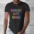 Vintage ENGLISH DEPT SQUAD Back To School Teacher Student Men's V-Neck T-Shirt, English Teacher Gifts, funny design Vintage ENGLISH DEPT SQUAD Back To School Teacher Student Men's V-Neck T-Shirt, English Teacher Gifts, funny design