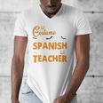 I Don't Need A Costume I'm A Spanish Teacher Halloween Men's V-Neck T-Shirt, funny design