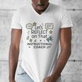 Instructional Coach Reflect Support Teachers Student Success Men's V-Neck T-Shirt, funny design Instructional Coach Reflect Support Teachers Student Success Men's V-Neck T-Shirt, funny design