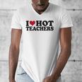I Love Hot Teachers Men Women Men's V-Neck T-Shirt, funny design I Love Hot Teachers Men Women Men's V-Neck T-Shirt, funny design