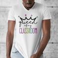 Queen Of My Classroom Colorful Teacher For Men Women Men's V-Neck T-Shirt, funny design Queen Of My Classroom Colorful Teacher For Men Women Men's V-Neck T-Shirt, funny design