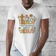 I Teach Tiny Humans About Jesus Christian Teacher Religious Men's V-Neck T-Shirt, funny design