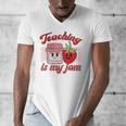 Teaching Is My Jam Cute Strawberry For Women Teachers Men's V-Neck T-Shirt, funny design Teaching Is My Jam Cute Strawberry For Women Teachers Men's V-Neck T-Shirt, funny design