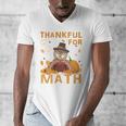 Thankful Math Turkey Teacher Happy Thanksgiving Men's V-Neck T-Shirt, funny design Thankful Math Turkey Teacher Happy Thanksgiving Men's V-Neck T-Shirt, funny design