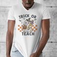Trick Or Teach Teacher Men's V-Neck T-Shirt, funny design Trick Or Teach Teacher Men's V-Neck T-Shirt, funny design
