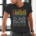 5th Grade Teacher Appreciation Men's V-Neck T-Shirt, gift for family, gift for coworker