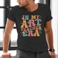 In My Art Teacher Era Artists First Day Of School Women Men's V-Neck T-Shirt, gift for family, gift for coworker In My Art Teacher Era Artists First Day Of School Women Men's V-Neck T-Shirt, gift for family, gift for coworker