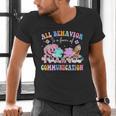 All Behavior Is A Form Of Communication SPED Teacher Autism Men's V-Neck T-Shirt, gift for family, gift for coworker All Behavior Is A Form Of Communication SPED Teacher Autism Men's V-Neck T-Shirt, gift for family, gift for coworker