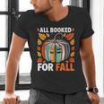 All Booked For Fall Book Pumpkin Autumn Thanksgiving Teacher Men's V-Neck T-Shirt, gift for family, gift for coworker All Booked For Fall Book Pumpkin Autumn Thanksgiving Teacher Men's V-Neck T-Shirt, gift for family, gift for coworker