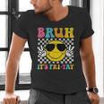 Bruh It's Fri-Yay Friday Weekend Smile Face Teacher Student Men's V-Neck T-Shirt, gift for family, gift for coworker