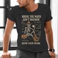Bruh The Math Ain’t Mathin Halloween Skeleton Math Teacher Men's V-Neck T-Shirt, gift for family, gift for coworker Bruh The Math Ain’t Mathin Halloween Skeleton Math Teacher Men's V-Neck T-Shirt, gift for family, gift for coworker