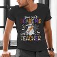 You Can't Scare Me I'm A Teacher Halloween Costume Men's V-Neck T-Shirt, gift for family, gift for coworker