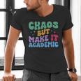 Chaos But Make It Academic Teacher Back To School Men's V-Neck T-Shirt, gift for family, gift for coworker Chaos But Make It Academic Teacher Back To School Men's V-Neck T-Shirt, gift for family, gift for coworker