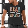 Deaf Dream Team Education Deaf Education Teacher Men's V-Neck T-Shirt, gift for family, gift for coworker Deaf Dream Team Education Deaf Education Teacher Men's V-Neck T-Shirt, gift for family, gift for coworker