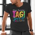 Dear Parents Tag You'Re It Love Teachers Last Day Of School Men's V-Neck T-Shirt, gift for family, gift for coworker