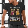 Dear Teacher Bestie You'Re Totally My Jam Shirt Kids Men's V-Neck T-Shirt, gift for family, gift for coworker