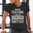 Dear Teacher i Talk To Everyone Funny Back To School Men's V-Neck T-Shirt, gift for family, gift for coworker