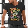Dinosaurs Didn't Read Now They Are Extinct Reading Teacher Men's V-Neck T-Shirt, gift for family, gift for coworker Dinosaurs Didn't Read Now They Are Extinct Reading Teacher Men's V-Neck T-Shirt, gift for family, gift for coworker