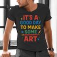 Drawing Art Artist Teacher It’s A Good Day To Make Some Art Men's V-Neck T-Shirt, gift for family, gift for coworker Drawing Art Artist Teacher It’s A Good Day To Make Some Art Men's V-Neck T-Shirt, gift for family, gift for coworker