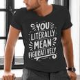 English Teacher Grammar Police Language Nerd You Literally Mean Figuratively V-Neck Modern Short Sleeve Small Men's V-Neck T-Shirt, English Teacher Shirts, gift for family, gift for coworker English Teacher Grammar Police Language Nerd You Literally Mean Figuratively V-Neck Modern Short Sleeve Small Men's V-Neck T-Shirt, English Teacher Shirts, gift for family, gift for coworker