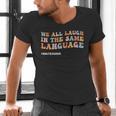 ESL Teacher We All Laugh In The Same Language Men's V-Neck T-Shirt, Esl Teacher Shirts, gift for family, gift for coworker
