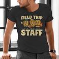 Field Trip Teacher Field Men's V-Neck T-Shirt, gift for family, gift for coworker Field Trip Teacher Field Men's V-Neck T-Shirt, gift for family, gift for coworker
