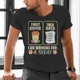 First Coffee Then Data SPED Teacher Taking a Break Men's V-Neck T-Shirt, gift for family, gift for coworker