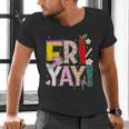 Fri-Yay Happy Friday Lovers Teacher Weekend Women Men's V-Neck T-Shirt, gift for family, gift for coworker