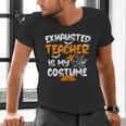 Fun Halloween Sayings Quotes Exhausted Teacher Is My Costume -Adults Short Sleeve Halloween Teacher T-Shirt Small Men's V-Neck T-Shirt, gift for family, gift for coworker