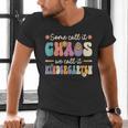 Groovy Some Call It Chaos We Call It Kindergarten Teacher Men's V-Neck T-Shirt, Groovy Teacher Shirts, gift for family, gift for coworker Groovy Some Call It Chaos We Call It Kindergarten Teacher Men's V-Neck T-Shirt, Groovy Teacher Shirts, gift for family, gift for coworker