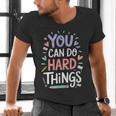 You Can Do Hard Things Test Day Teacher Kids Men's V-Neck T-Shirt, gift for family, gift for coworker