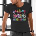 Helping Little Minds Grow Teacher Life Back To School Men's V-Neck T-Shirt, gift for family, gift for coworker Helping Little Minds Grow Teacher Life Back To School Men's V-Neck T-Shirt, gift for family, gift for coworker