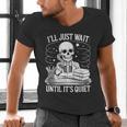 I'Ll Wait Until It's Quiet Tshirt Skeleton Teacher Halloween Men's V-Neck T-Shirt, gift for family, gift for coworker