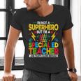 I'm Not a Superhero But I'm a SPED Special Education Teacher Men's V-Neck T-Shirt, gift for family, gift for coworker I'm Not a Superhero But I'm a SPED Special Education Teacher Men's V-Neck T-Shirt, gift for family, gift for coworker