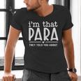 I'm That Paraprofessional They Told You About Para Teacher Men's V-Neck T-Shirt, gift for family, gift for coworker I'm That Paraprofessional They Told You About Para Teacher Men's V-Neck T-Shirt, gift for family, gift for coworker