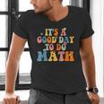 Its A Good Day To Do Math Retro Math Teacher Student Men's V-Neck T-Shirt, gift for family, gift for coworker Its A Good Day To Do Math Retro Math Teacher Student Men's V-Neck T-Shirt, gift for family, gift for coworker