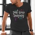 Just Keep Singing Singer Music Teacher Motivational Men's V-Neck T-Shirt, gift for family, gift for coworker Just Keep Singing Singer Music Teacher Motivational Men's V-Neck T-Shirt, gift for family, gift for coworker