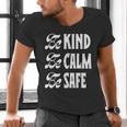 Be Kind Be Calm Be Safe Awareness For Teachers For Men Women Kids Men's V-Neck T-Shirt, gift for family, gift for coworker Be Kind Be Calm Be Safe Awareness For Teachers For Men Women Kids Men's V-Neck T-Shirt, gift for family, gift for coworker