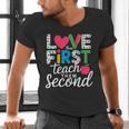 Love Them First Teach Them Second Teacher Student Love Quote Men's V-Neck T-Shirt, gift for family, gift for coworker Love Them First Teach Them Second Teacher Student Love Quote Men's V-Neck T-Shirt, gift for family, gift for coworker